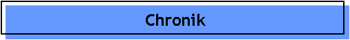 Chronik